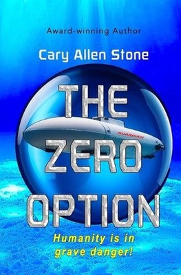 The Zero Option by Cary Allen Stone Paperback Book