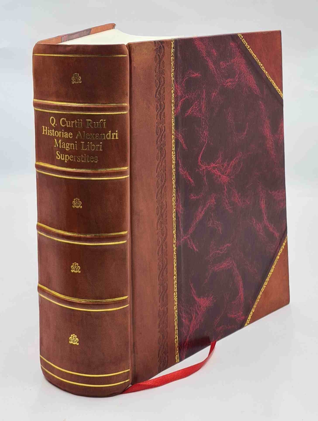 Q. Curtii Rufi Historiae Alexandri Magni libri superstites / ex  [Leather Bound]