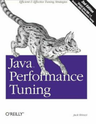 Java Performance Tuning (2nd Edition) by Jack Shirazi