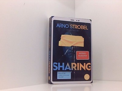 Sharing  Willst du wirklich alles teilen?: Psychothriller | Gewinner  661600722