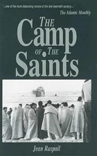 The Camp of the Saints – Classic Novel, Paperback Edition, Brand New