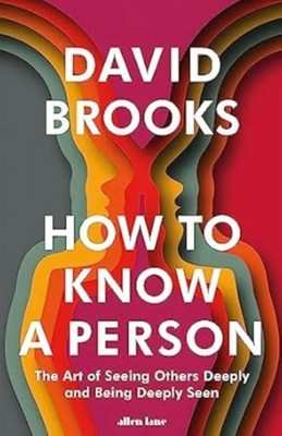 How To Know a Person von David Brooks Taschenbuch