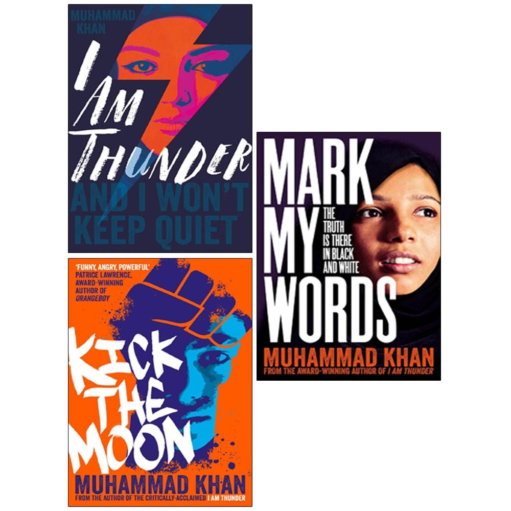 Muhammad Khan 3 Books Collection Set I Am Thunder,Kick the Moon,Mark My Words