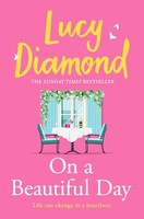 Lucy Diamond - On A Beautiful Day - Paperback - G245Z