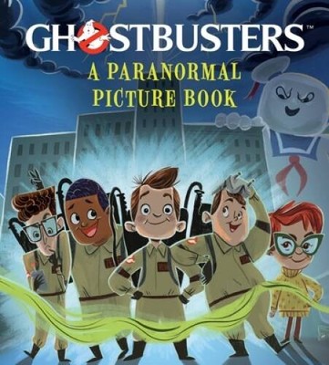 Ghostbusters: A Paranormal Picture Book - Hardcover By Berrow, G M - VERY GOOD