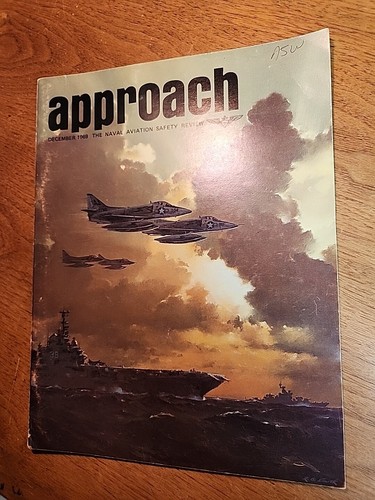 Approach The Naval Aviation Safety Review Magazine December 1969