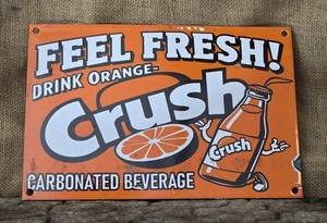 VINTAGE 1950'S ORANGE CRUSH FEEL FRESH PORCELAIN GAS STATION SODA SIGN 12"×8"!