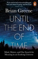 Until The End Of Time Brian Greene Taschenbuch B-Format Paperback Xiv Englisch