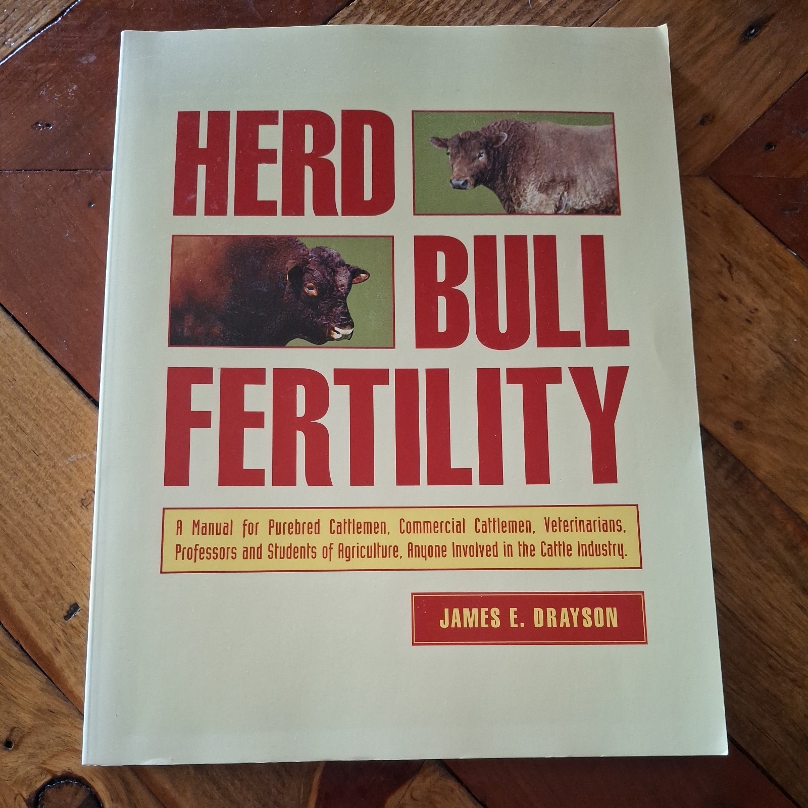 Herd Bull Fertility by James E. Drayson - Book for Cattlemen, Veterinarians +