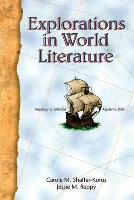 Carole M. Shaffer-Koros (u. a.) | Explorations in World Literature | Taschenbuch