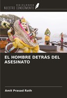 Amit Prasad Rath | El Hombre DetrÁS Del Asesinato | Taschenbuch | Spanisch