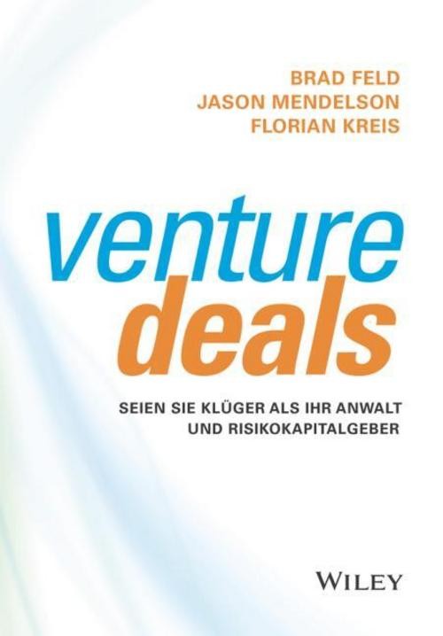 Venture Deals Brad Feld