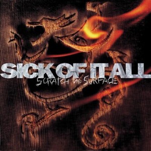 Sick of It All Scratch the Surface | eBay