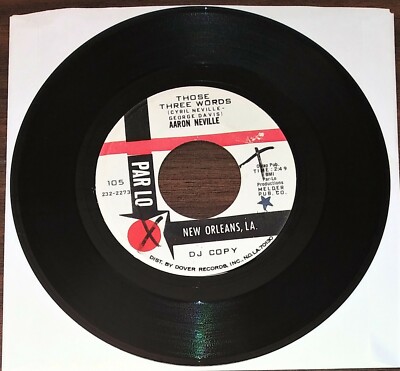 OG 45 rpm R&B soul: AARON NEVILLE Those Three Words/A Hard Nut 1967 Par Lo PROMO