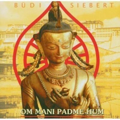 Om Mani Padme Hum Audio CD by Budi Siebert - Brand New - US Seller