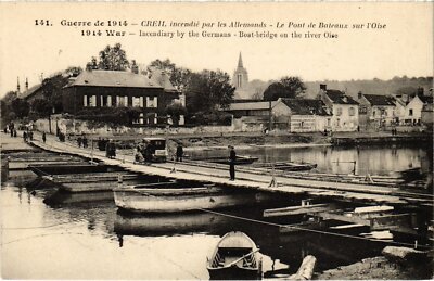 Old postcard Creil Pont de Bateaux sur l'Oise Guerre (1185847)
