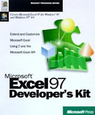 Microsoft Excel 97 Developers Kit: With CDROM; Extend and Customize Microsoft...