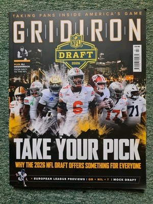 Gridiron magazine Issue 90 NFL Draft 2026 Take Your Pick Brand New Never Read