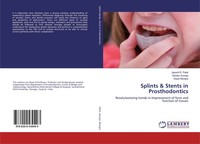 Jayanti R. Patel (U. A.) | Splints & Stents In Prosthodontics | Taschenbuch