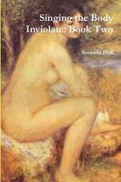 Amanda Hall | Singing The Body Inviolate | Taschenbuch | Englisch (2013)