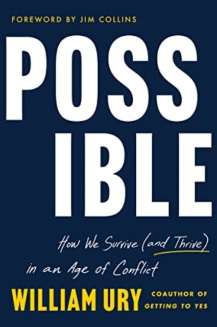 Possible by William Ury (Hardback Book)