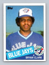 Bryan Clark Toronto Blue Jays #489 1985 Topps Baseball
