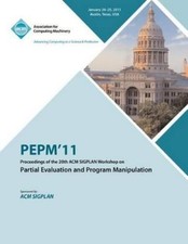 Pepm 11 Confere PEPM11 Proceedings of the 20t...