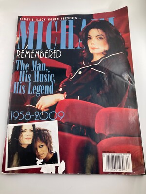 Michael remembered Today s Black Women presents the man, his music, his legend