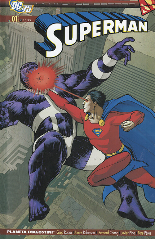 Mondo Contro Superman. Superman - Greg Rucka - 2010