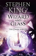 Stephen King The Dark Tower 4. Wizard and Glass