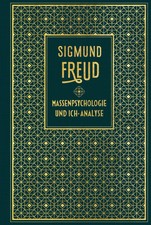 Massenpsychologie und Ich-Analyse ~ Sigmund F...