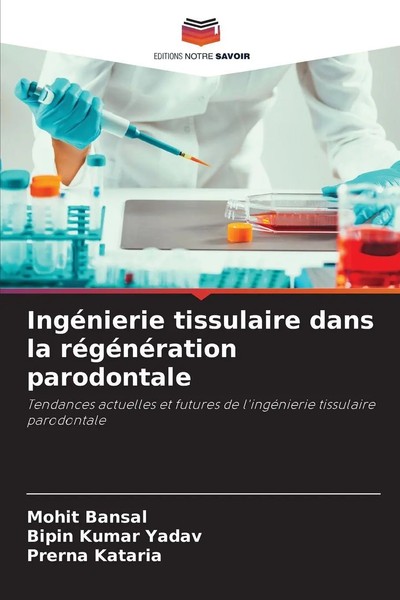 Mohit Bansal (U. A.) | IngéNierie Tissulaire Dans La RéGéNéRation Parodontale-image
