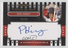 2008 Razor Signature Series Black 21/25 Pete Hissey #ES-25 Auto 0b2