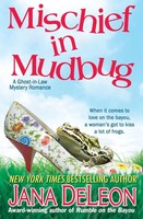 Jana Deleon | Mischief In Mudbug | Taschenbuch | Englisch (2013)