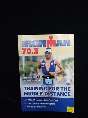 Ironman 70.3 - Training for the Middle Distance ... by Penker, Marlies Paperback