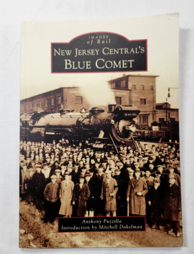 New Jersey Central's Blue Comet (Zdjęcia szyny) - Oprawa miękka EC z autografem - Zdjęcie 1 z 9