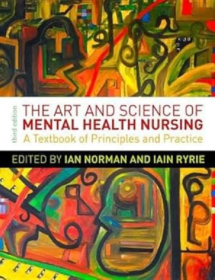 THE ART & SCIENCE OF MENTAL HEALTH NURSING PRINCIPALS & PRACTICE - NURSING