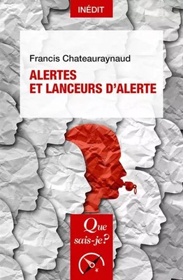 Alerts und Werfer d'Alerte, Francis Chateauraynaud