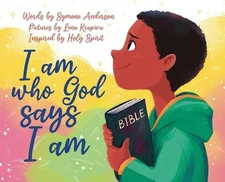 I am who God says I am by Symone Anderson Hardcover Book