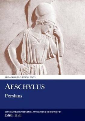 Edith Hall Aeschylus: Persians (Taschenbuch) Aris & Phillips Classical Texts