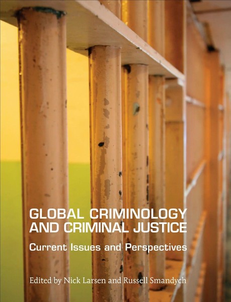 Global Criminology And Criminal Justice | Current Issues And Perspectives | Buch-image