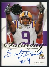 2008 Press Pass Legends Early Doucet #SS-ED Saturday Signatures Auto