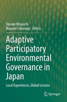 Adaptive Participatory Environmental Governance In Japan Miyauchi (U. A.) Buch