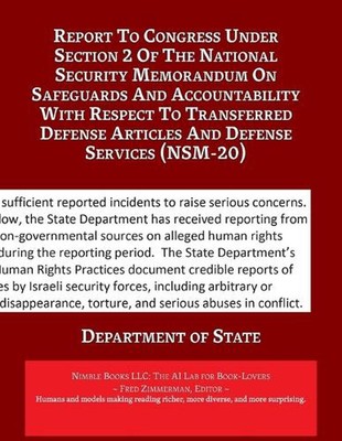Report to Congress ... (NSM-20) by Department of State Paperback Book