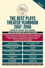 The Best Plays Theater Yearbook 2007-2008 by Jeffrey Eric Jenkins