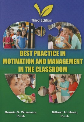 Best Practice in Motivation and Management in the Classroom