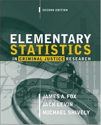 Elementary Statistics in Criminal Justice Research Hardcover