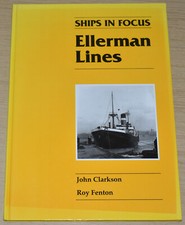 ELLERMAN LINES HISTORY Cargo Passenger Shipping Company - Ship Photographs