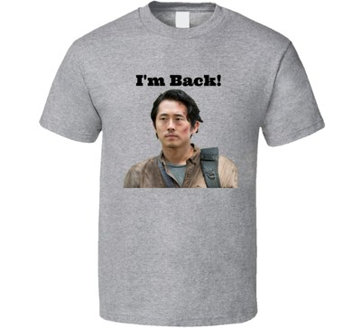 Glenn Rhee I'm Back T-Shirt Unisex Steven Yeun Walking Dead Tee Novelty TWD Gift