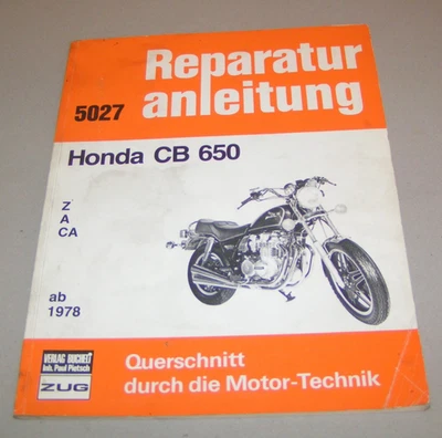 Mode D’Emploi De Réparation Honda CB 650 (Années 1978+) Manuel d’Atelier - Photo 1/2